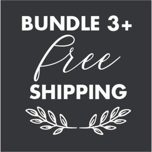 BUNDLE 3+ FREE SHIPPING